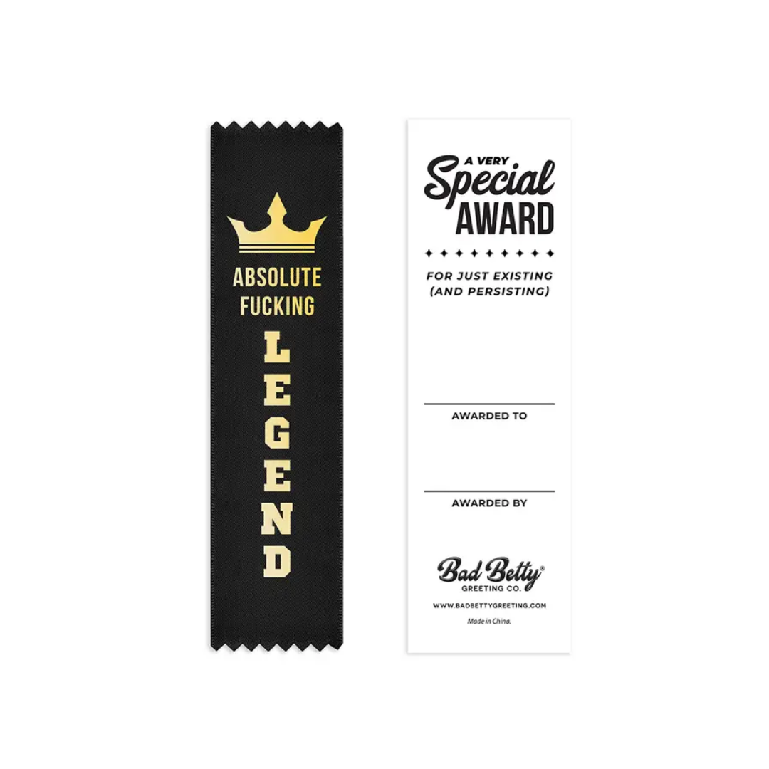 π Absolute F*cking Legend β Award Ribbon Gift
