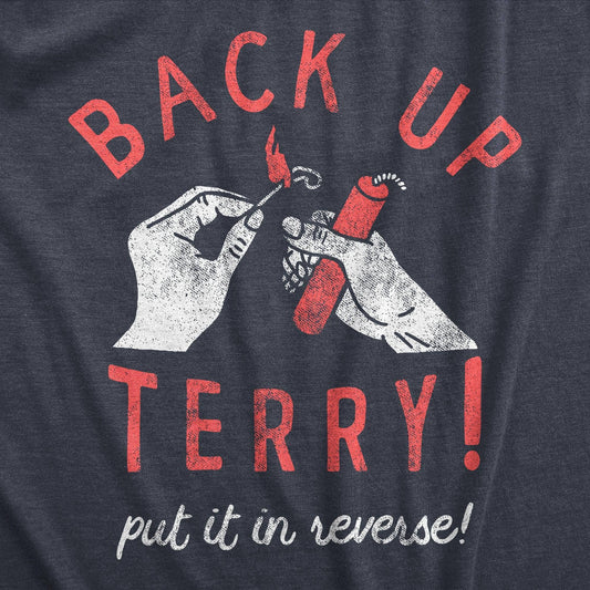 Back Up Terry Put It In Reverse Fourth of July Graphic Tee