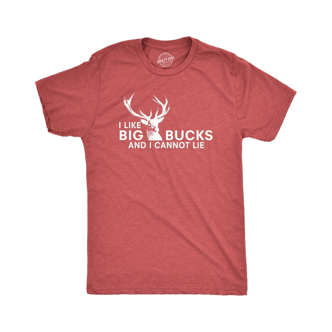 I Like Big Bucks and I Cannot Lie Funny Hunting Men’s T-Shirt – Deer Graphic Tee