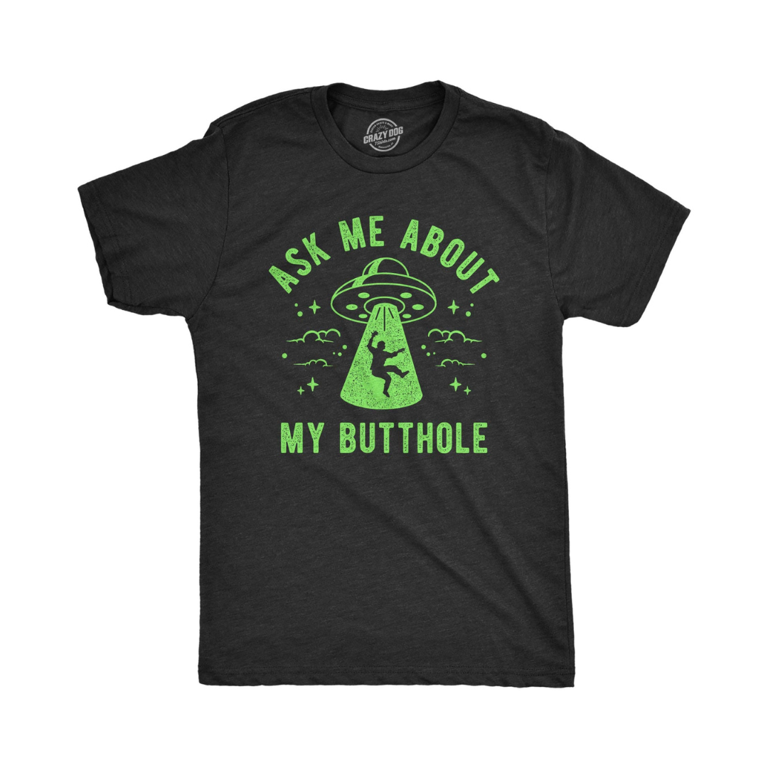 Ask Me About My Butthole Funny Men’s Graphic T-Shirt – Sarcastic Meme Tee