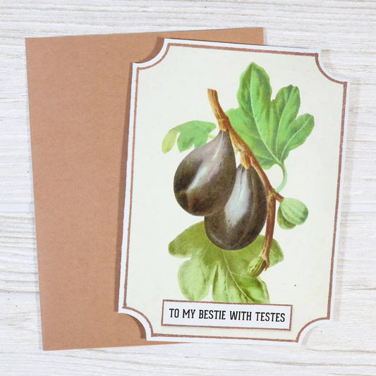 🥜 To My Bestie With Testes – Funny Friendship Greeting Card